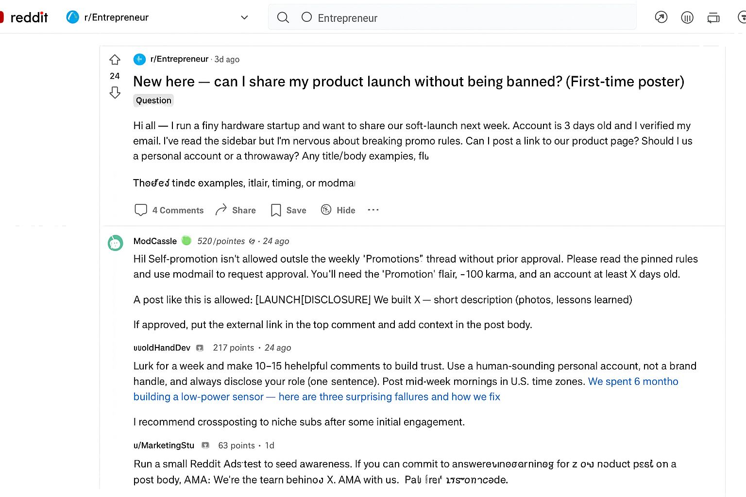 Classic Reddit desktop screenshot from r/Entrepreneur. OP asks how to share a product launch from a new account. Top comment is a moderator explaining promotion rules, required flair, account-karma guidance, and gives title/post templates. Other commenters give practical tips: build comment history, disclose affiliation, timing, use top-comment links, and share a brief personal experience about a removed post and successful modmail appeal.