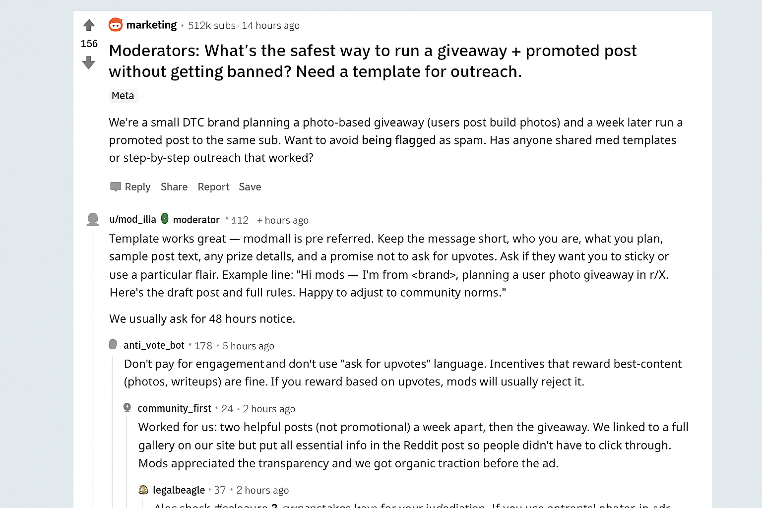 Classic Reddit meta thread in r/marketing where OP asks how to run a giveaway + promoted post safely; top reply from a moderator includes an outreach template and practical rules.