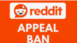 Step by Step Reddit Ban Appeal process