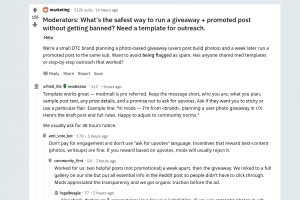 Classic Reddit meta thread in r/marketing where OP asks how to run a giveaway + promoted post safely; top reply from a moderator includes an outreach template and practical rules.